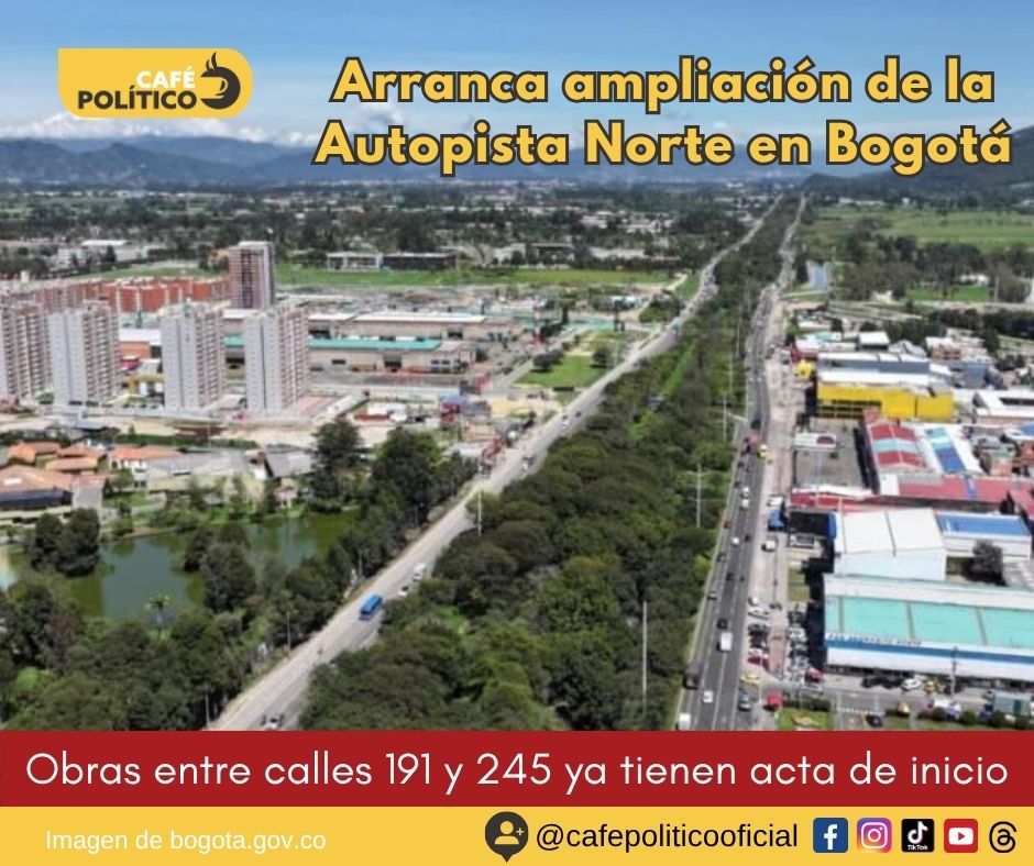 Arranca ampliación de la Autopista Norte en Bogotá: obras entre calles 191 y 245 ya tienen acta de inicio