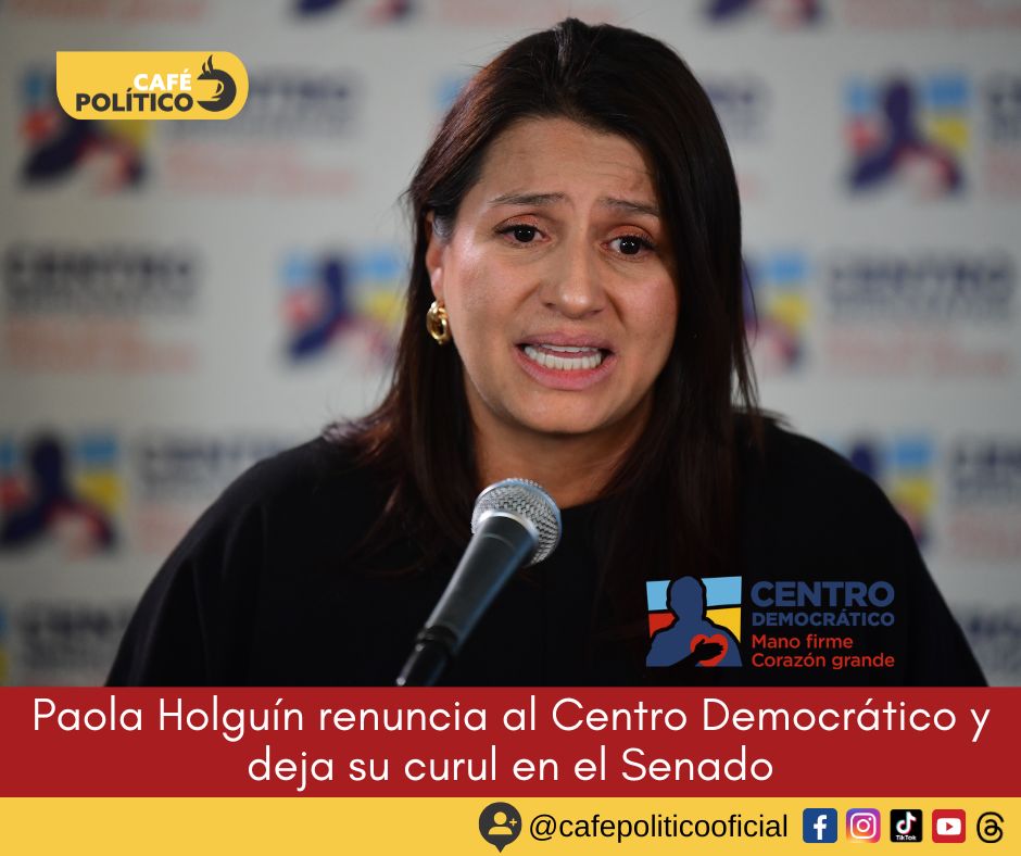 Paola Holguín renuncia al Centro Democrático y deja su curul en el Senado