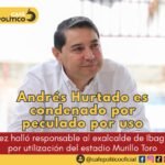 Andrés Hurtado es condenado por peculado por uso: juez halló responsable al exalcalde de Ibagué por utilización del estadio Murillo Toro Noticias FB-Ins (18)
