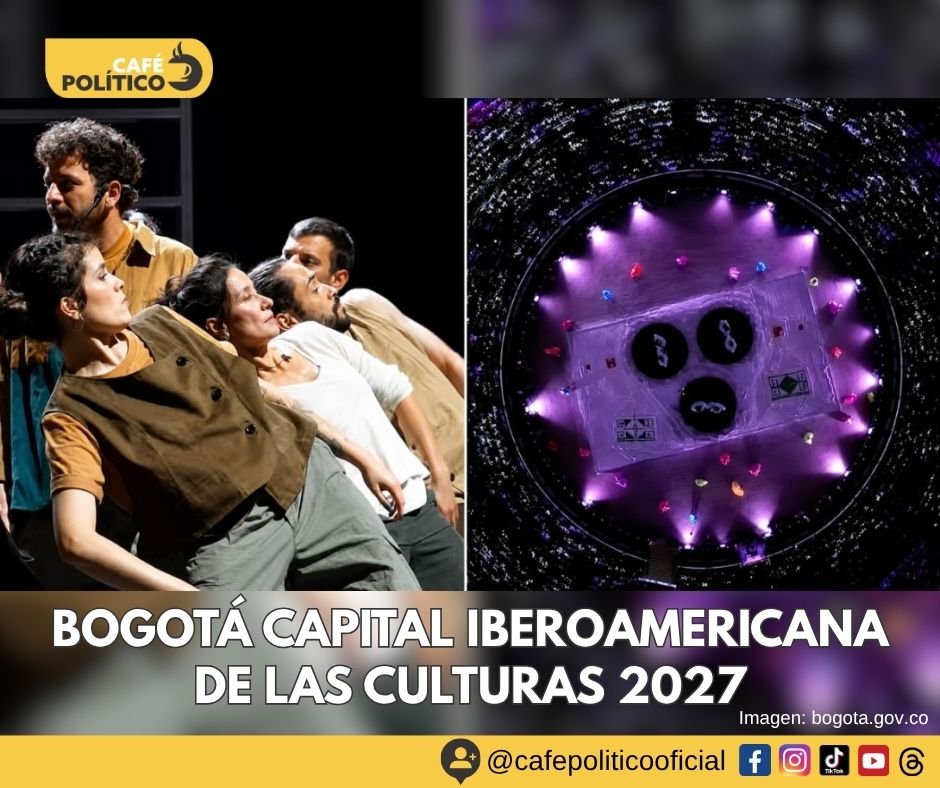 Bogotá será Capital Iberoamericana de las Culturas en 2027: la ciudad se prepara para llevar su creatividad al mundo