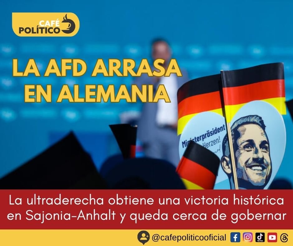La AfD arrasa en Sajonia-Anhalt y queda a las puertas de gobernar un estado alemán