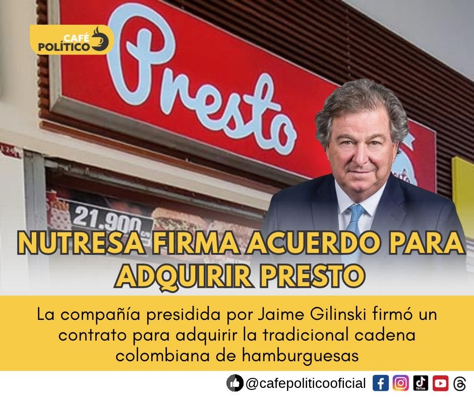 Grupo Nutresa compra Presto: qué pasará con los restaurantes y empleos
