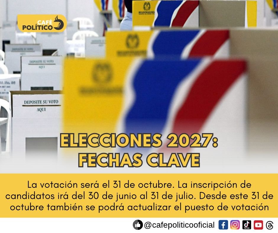 Elecciones 2027 en Colombia: calendario y fechas clave