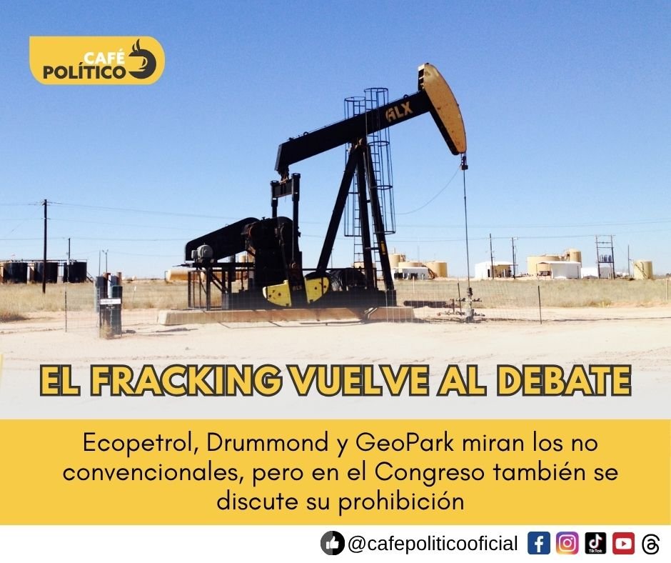 Fracking vuelve al debate en Colombia: Ecopetrol, Drummond y GeoPark preparan sus apuestas