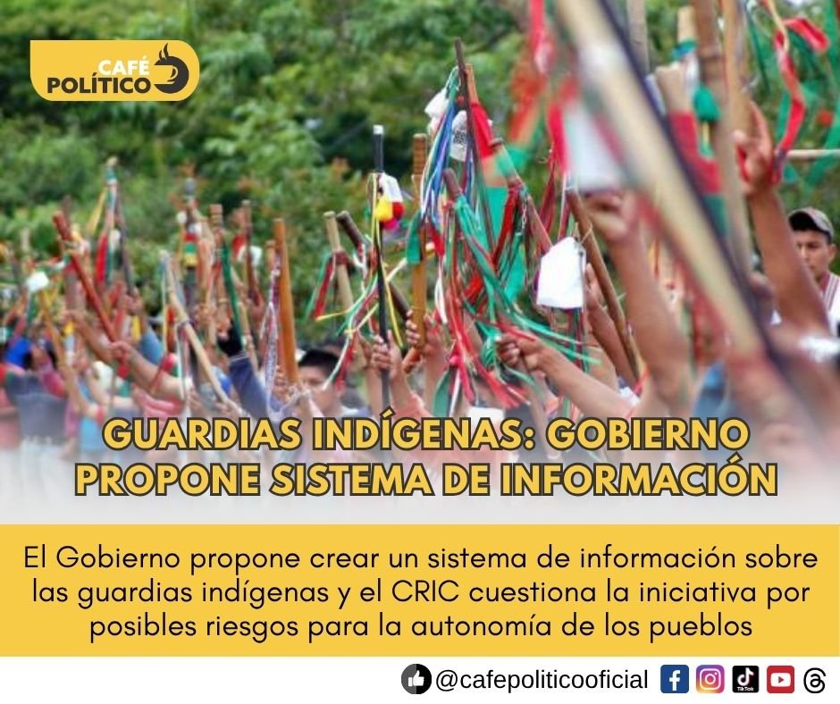 Gobierno propone sistema de información para las guardias indígenas y el CRIC rechaza el proyecto