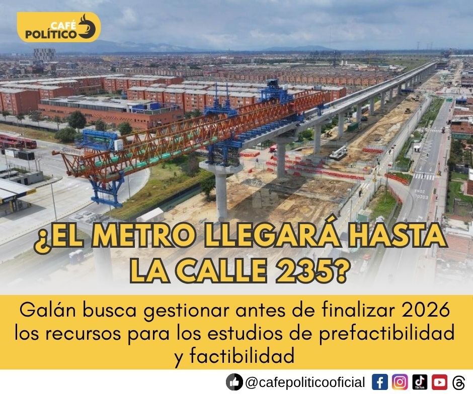 Metro de Bogotá: Galán propone extender la Línea 1 hasta la calle 235, al norte de la ciudad