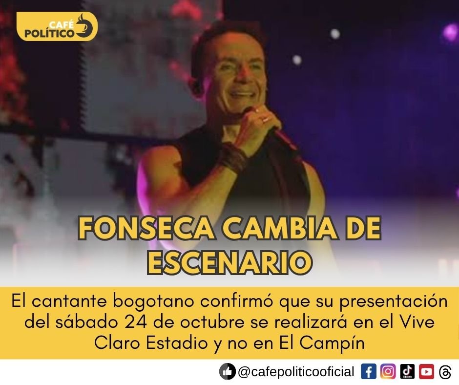 Fonseca cambia El Campín por el Vive Claro: qué pasará con el concierto del 24 de octubre